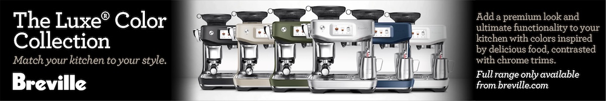 Breville Luxe Color Collection - Click to find out more