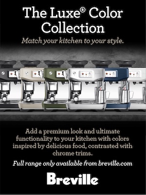 The Luxe Color Collection at Breville